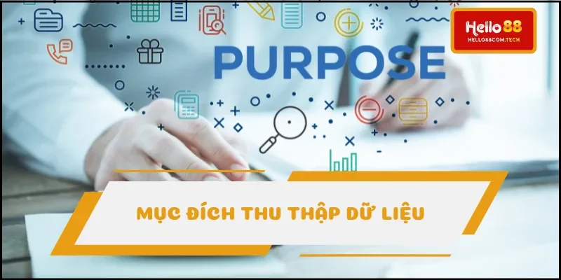 Mục đích nhà cái thu thập dữ liệu