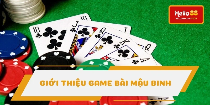 Sơ lược game mậu binh online
