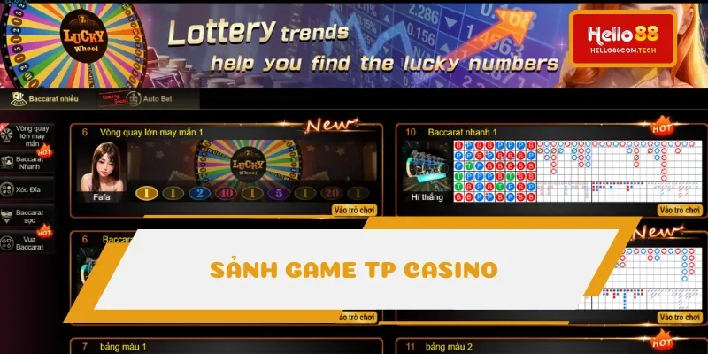 Tổng quan về sảnh TP Casino