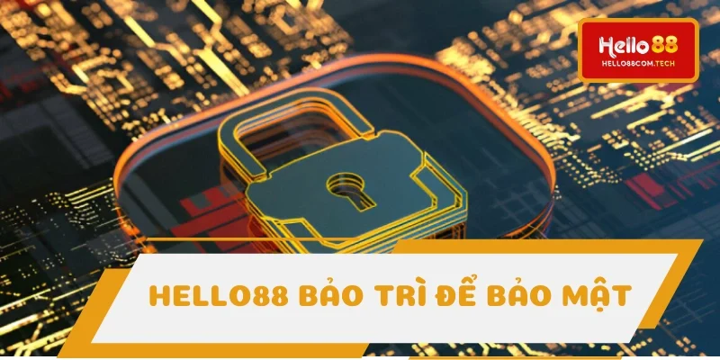 Bảo trì để tăng cường an ninh cho hệ thống