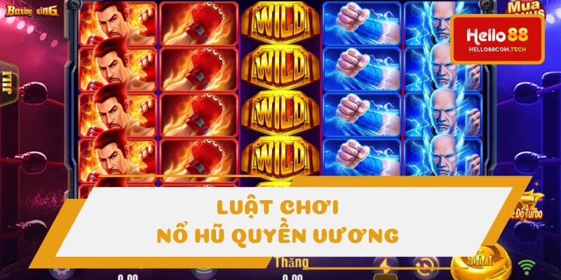 Quy tắc ván đấu tại boxing kings